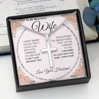 Load image into Gallery viewer, To My Wife- I can&#39;t Live Without You- Cross Necklace ( Engraved)

