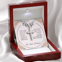 Load image into Gallery viewer, To My Wife- I can&#39;t Live Without You- Cross Necklace ( Engraved)
