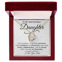 Load image into Gallery viewer, To My Unstoppable Daughter- I Love You- Heart Necklace
