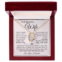 Load image into Gallery viewer, To My Beautiful Wife- I Love You More- Heart Necklace
