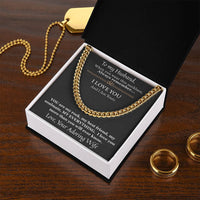 Load image into Gallery viewer, To My Husband - I Love You and I Am Yours - Cuban Chain Necklace
