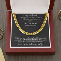 Load image into Gallery viewer, To My Husband - I Love You and I Am Yours - Cuban Chain Necklace
