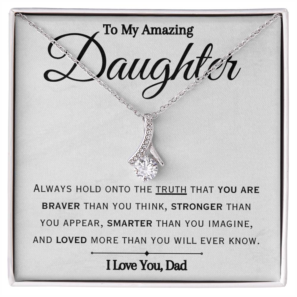 To My Daughter- I Love You- Beauty Necklace