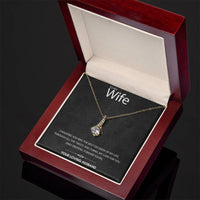 Load image into Gallery viewer, To My Wife - Choosing You Was the Best Decision of My Life - Alluring Beauty Necklace
