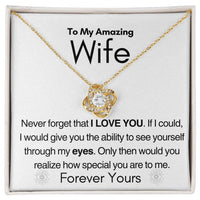 Load image into Gallery viewer, To My Amazing Wife- Forever Yours- Necklace
