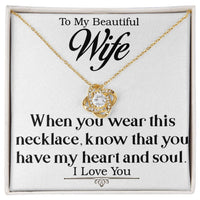 Load image into Gallery viewer, To My Beautiful Wife-Heart and Soul- Necklace
