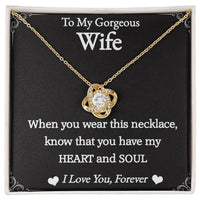 Load image into Gallery viewer, To My Gorgeous Wife- Love You Forever- Necklace 2nd edition
