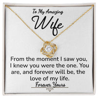 Load image into Gallery viewer, To My Amazing Wife- Forever Yours- Love Knot Necklace
