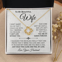 Load image into Gallery viewer, To My Beautiful Wife- My Queen- Love Necklace

