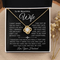 Load image into Gallery viewer, To My Beautiful Wife- I Can&#39;t Live Without You- Love Necklace ( Black)
