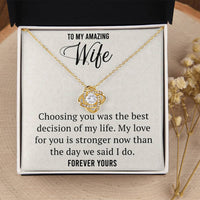 Load image into Gallery viewer, To My Amazing Wife- Forever Yours- Love knot Necklace
