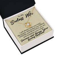 Load image into Gallery viewer, To My Badass Wife- Forever and Always-Love Knot Necklace
