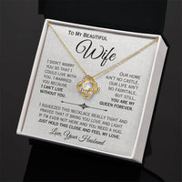 Load image into Gallery viewer, To My Beautiful Wife- My Queen- Love Necklace
