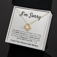 Load image into Gallery viewer, I&#39;m Sorry- I Love You, Forever and Always- Necklace
