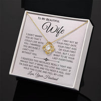 Load image into Gallery viewer, To My Beautiful Wife- I Can&#39;t Live Without You- Love Necklace
