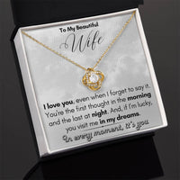 Load image into Gallery viewer, To My Beautiful Wife- In My Dreams- Necklace
