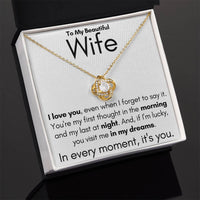 Load image into Gallery viewer, To My Beautiful Wife- In My Dreams- Necklace (White background)
