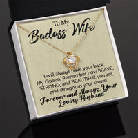 Load image into Gallery viewer, To My Badass Wife- Forever and Always-Love Knot Necklace
