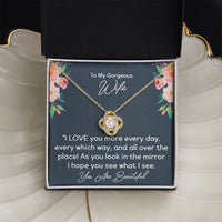 Load image into Gallery viewer, To My Gorgeous Wife- I Love You More Every Day- Love Knot Necklace
