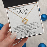 Load image into Gallery viewer, To My Wife- My Rock, My Love, My Everything- Love Knot Necklace
