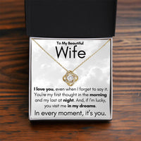 Load image into Gallery viewer, To My Beautiful Wife- In My Dreams- Necklace

