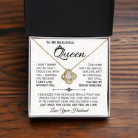 Load image into Gallery viewer, To My Queen- I Can&#39;t Live Without You- Love Necklace
