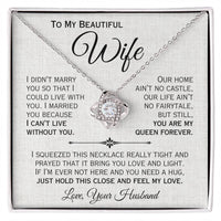 Load image into Gallery viewer, To My Beautiful Wife- My Queen- Love Necklace
