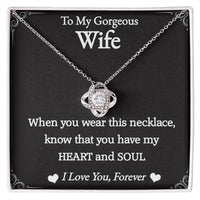 Load image into Gallery viewer, To My Gorgeous Wife- Love You Forever- Necklace 2nd edition
