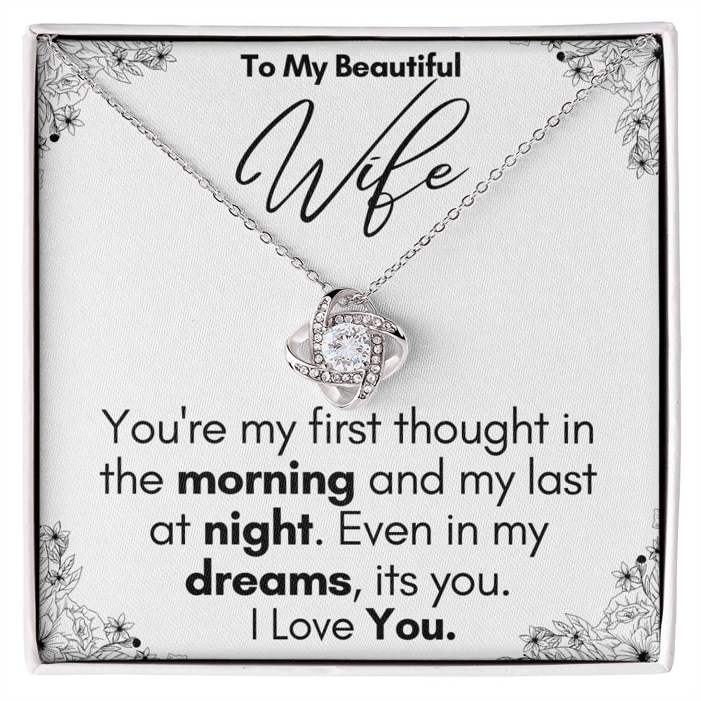 To My Beautiful Wife- In My Dreams- Love Necklace