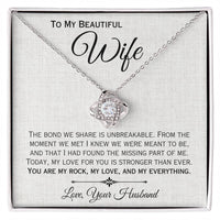 Load image into Gallery viewer, To My Wife- My Rock, My Love, My Everything- Love Knot Necklace
