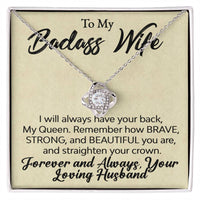 Load image into Gallery viewer, To My Badass Wife- Forever and Always-Love Knot Necklace
