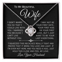 Load image into Gallery viewer, To My Beautiful Wife- I Can&#39;t Live Without You- Love Necklace ( Black)
