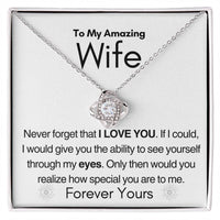 Load image into Gallery viewer, To My Amazing Wife- Forever Yours- Necklace
