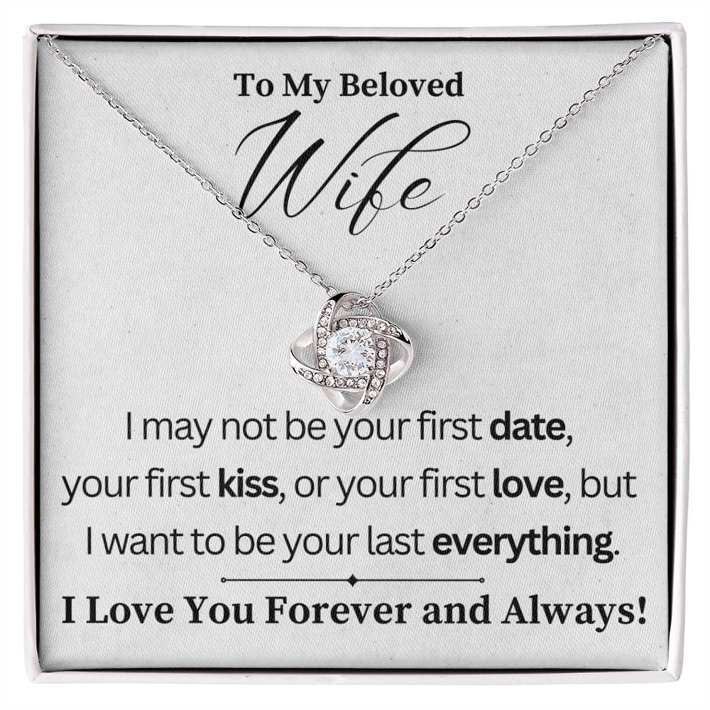 To My Beloved Wife- Always and Forever- Necklace