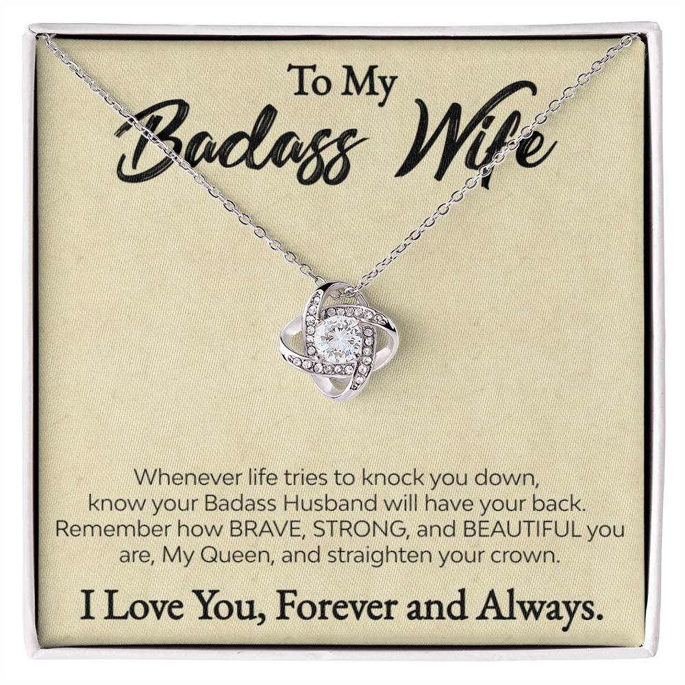 To My Badass Wife - Love You Forever and Always - Love Knot Pendant