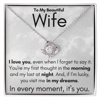 Load image into Gallery viewer, To My Beautiful Wife- In My Dreams- Necklace
