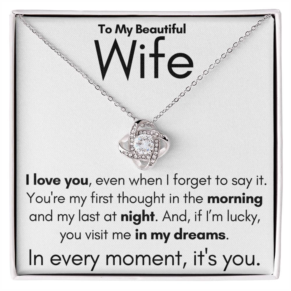 To My Beautiful Wife- In My Dreams- Necklace (White background)