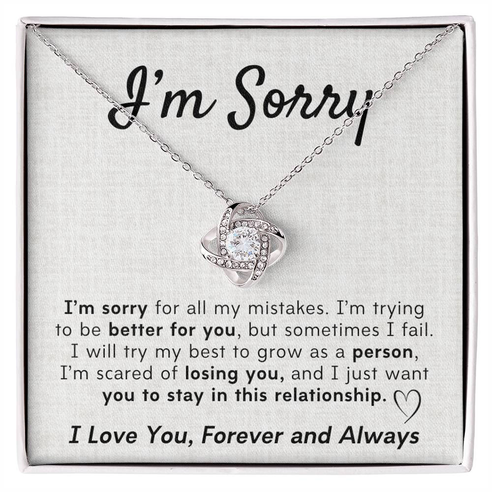 I'm Sorry-I love You, Forever And Always