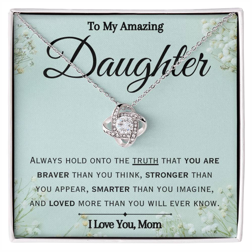 To My Amazing Daughter- You Are Loved- Love Necklace