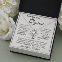 Load image into Gallery viewer, To My Queen- I Can&#39;t Live Without You- Love Necklace
