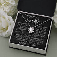 Load image into Gallery viewer, To My Beautiful Wife- I Can&#39;t Live Without You- Love Necklace ( Black)
