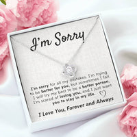 Load image into Gallery viewer, I&#39;m Sorry- I Love You, Forever and Always- Necklace
