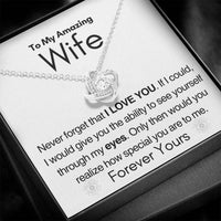 Load image into Gallery viewer, To My Amazing Wife- Forever Yours- Necklace
