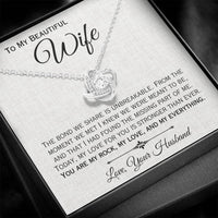 Load image into Gallery viewer, To My Wife- My Rock, My Love, My Everything- Love Knot Necklace
