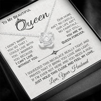 Load image into Gallery viewer, To My Queen- I Can&#39;t Live Without You- Love Necklace

