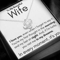 Load image into Gallery viewer, To My Beautiful Wife- In My Dreams- Necklace (White background)
