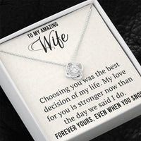 Load image into Gallery viewer, To My Amazing Wife-Forever Yours, Even When You Snore- Necklace
