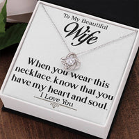 Load image into Gallery viewer, To My Beautiful Wife-Heart and Soul- Necklace
