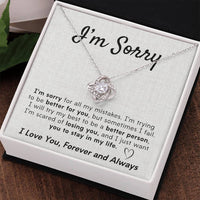 Load image into Gallery viewer, I&#39;m Sorry- I Love You, Forever and Always- Necklace

