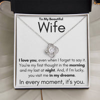 Load image into Gallery viewer, To My Beautiful Wife- In My Dreams- Necklace (White background)
